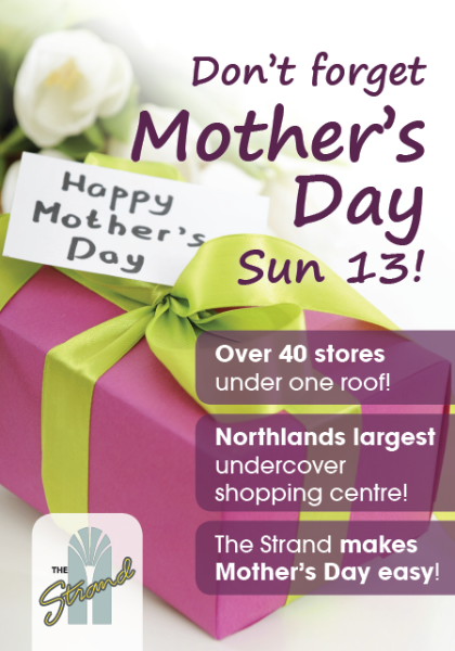 The Strand – Mothers Day